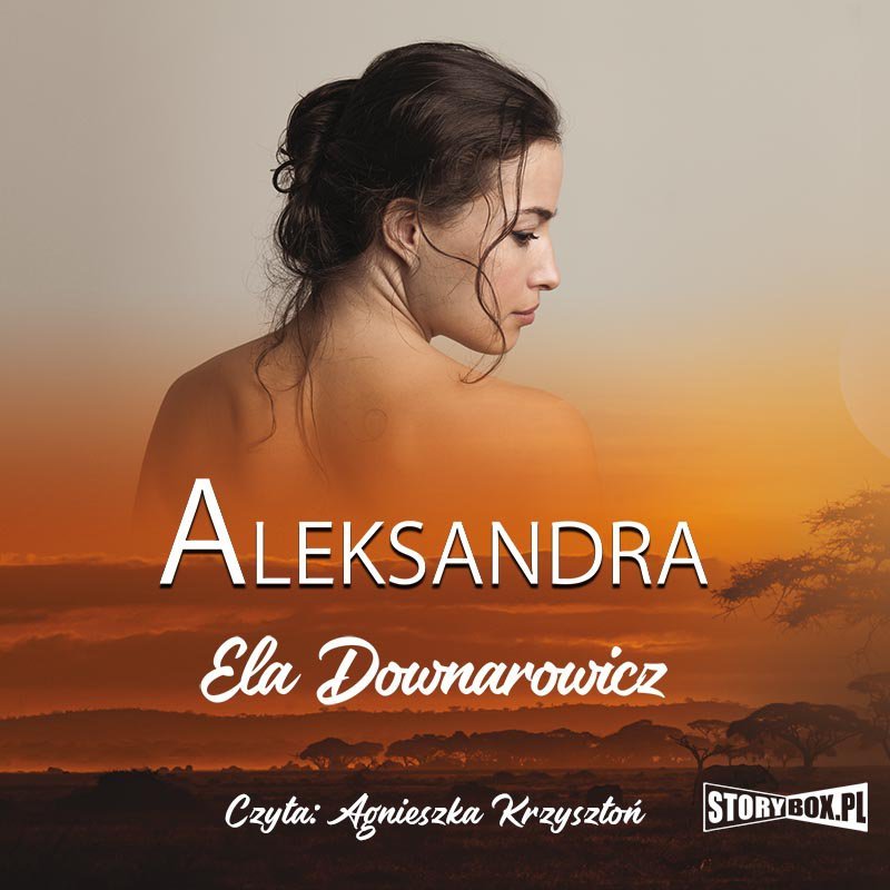 Downarowicz Ela - Aleksandra