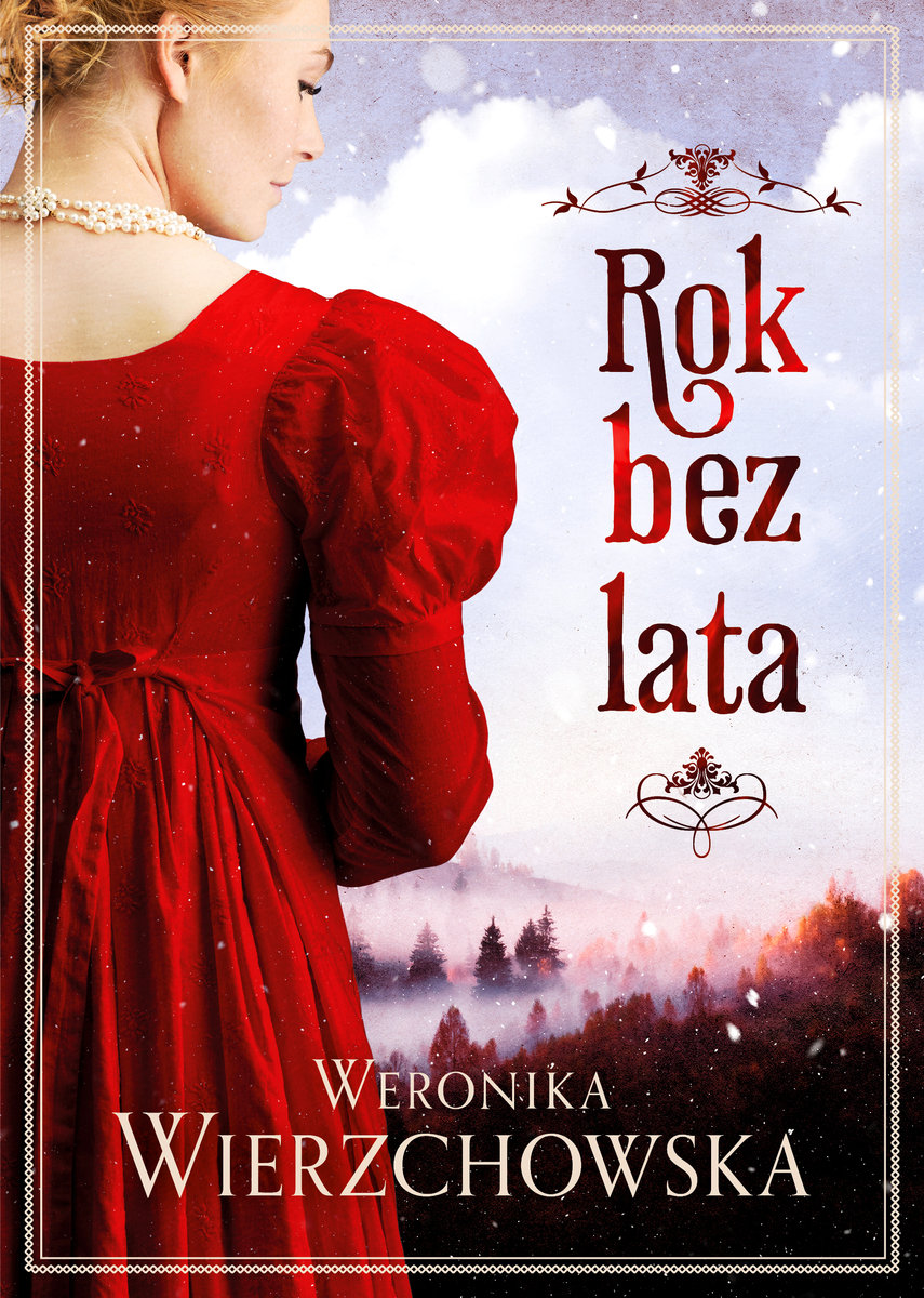 Wierzchowska Weronika - Rok Bez Lata