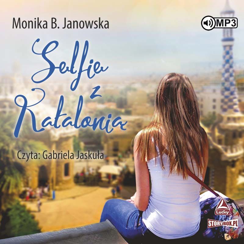 Janowska Monika B. - Selfie Z Katalonią