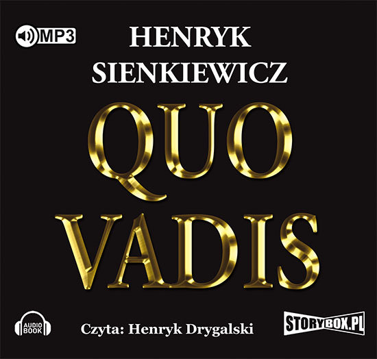 Sienkiewicz Henryk - Quo Vadis.