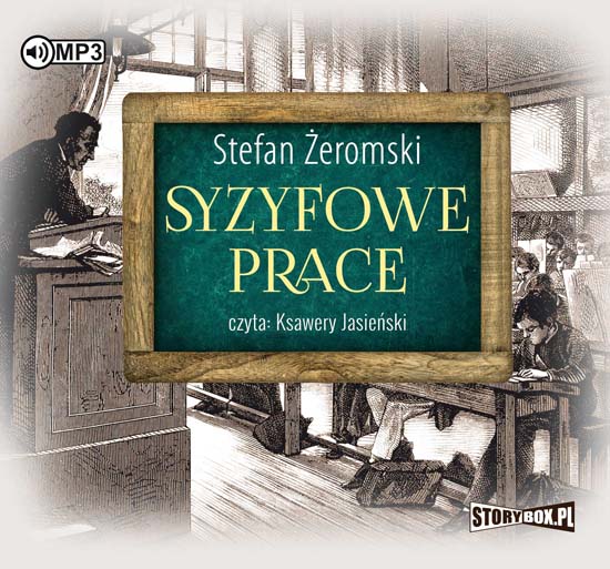 Żeromski Stefan - Syzyfowe Prace.