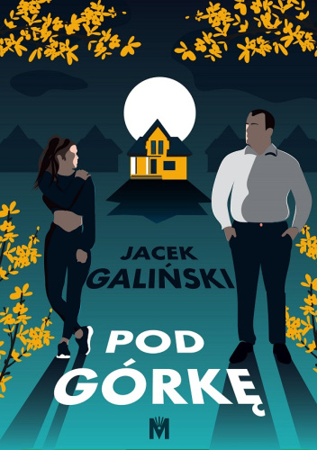 Galiński Jacek - Pod Górkę