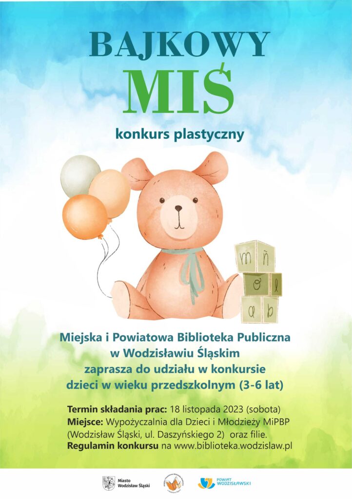 Bajkowy Miś, konkurs plastyczny - plakat