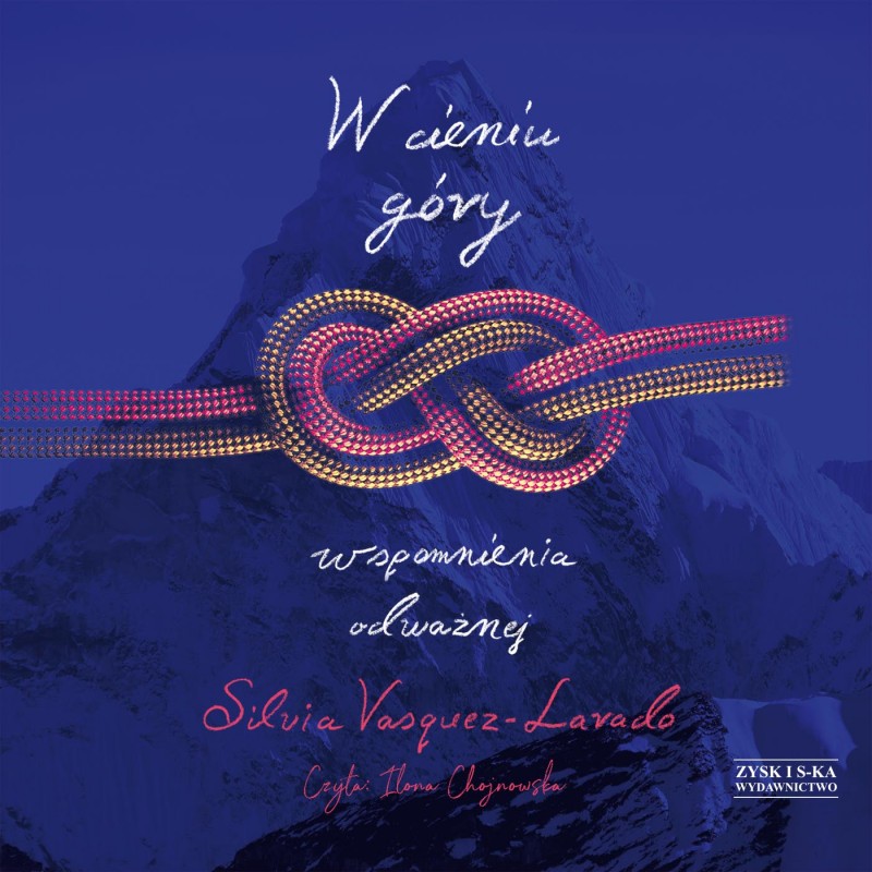 Vasquez-Lavado Silvia - W Cieniu Góry