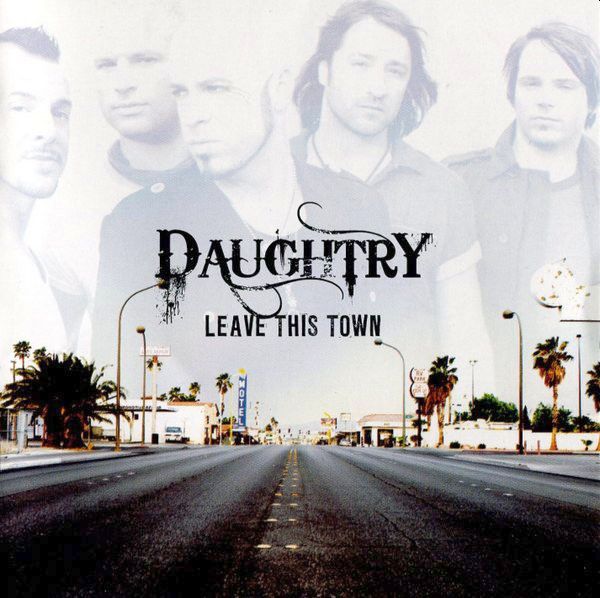 DAUGHTRY - Leave This Town