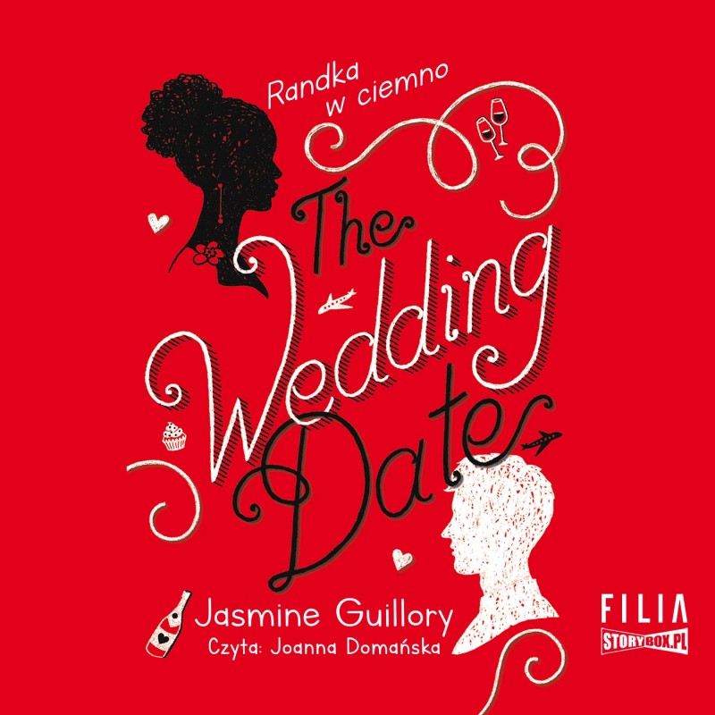 Guillory Jasmine - The Wedding Date. Randka W Ciemno
