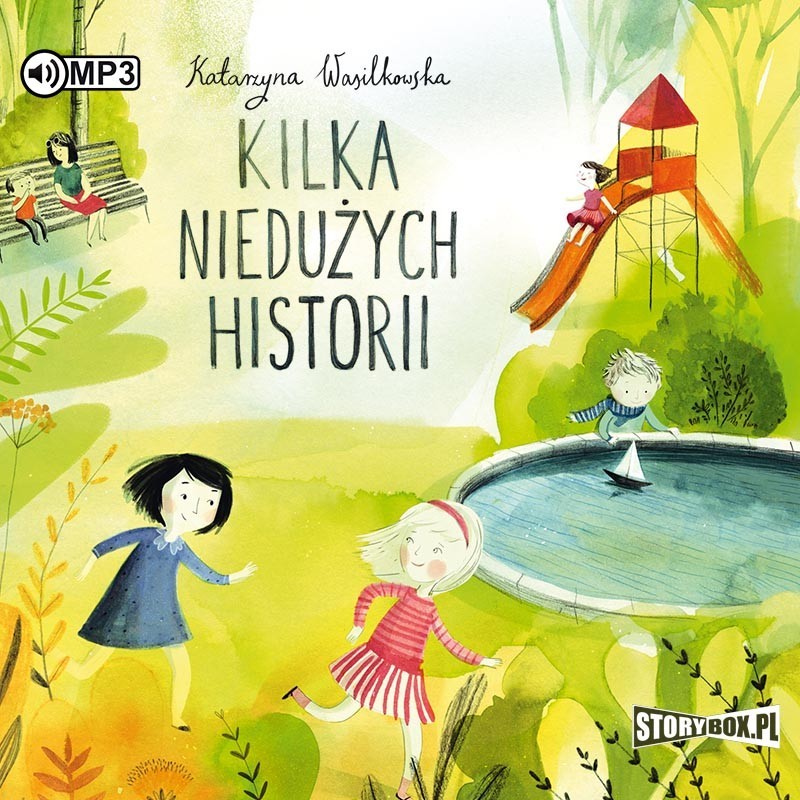 Wasilkowska Katarzyna – Kilka Niedużych Historii