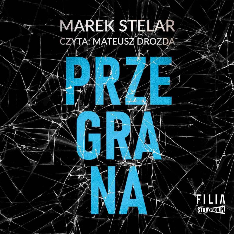 Stelar Marek - Przegrana