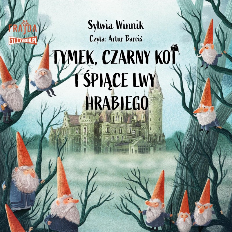 Winnik Sylwia - Tymek, Czarny Kot I śpiące Lwy Hrabiego