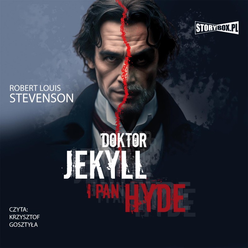 Stevenson Robert Louis - Doktor Jekyll I Pan Hyde