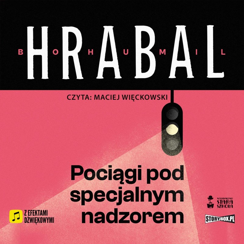 Hrabal Bohumil - Pociągi Pod Specjalnym Nadzorem