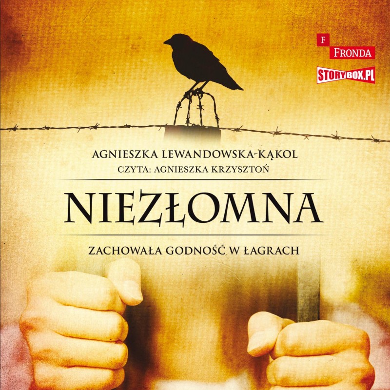 Lewandowska-Kąkol Agnieszka - Niezłomna