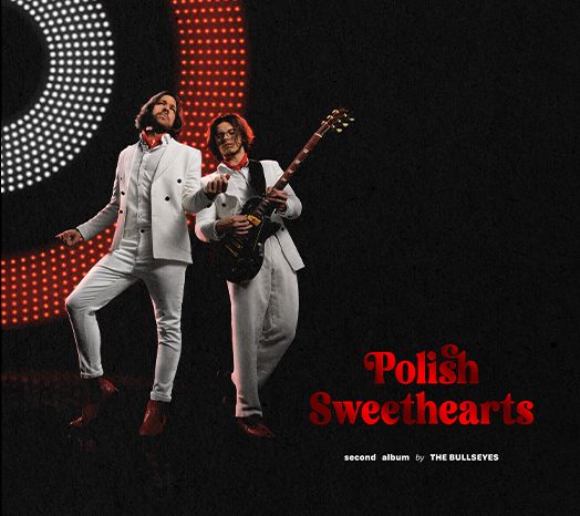 BULLSEYES - Polish Sweethearts