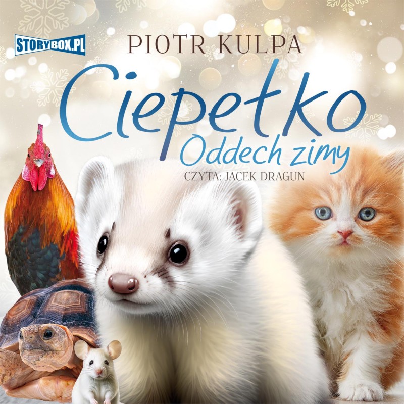 Kulpa Piotr - Ciepełko. Oddech Zimy