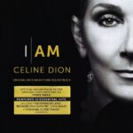 DION CELINE – I Am: Celine Dion