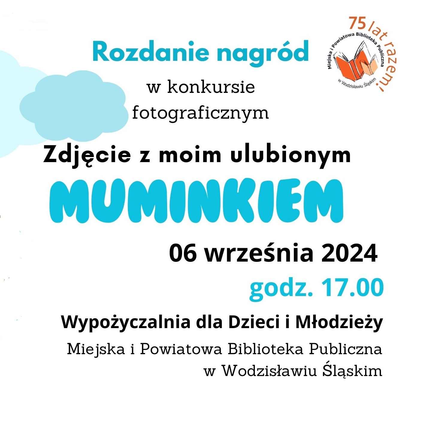 ZDJĘCIE Z MOIM ULUBIONYM MUMINKIEM – LAUREACI KONKURSU