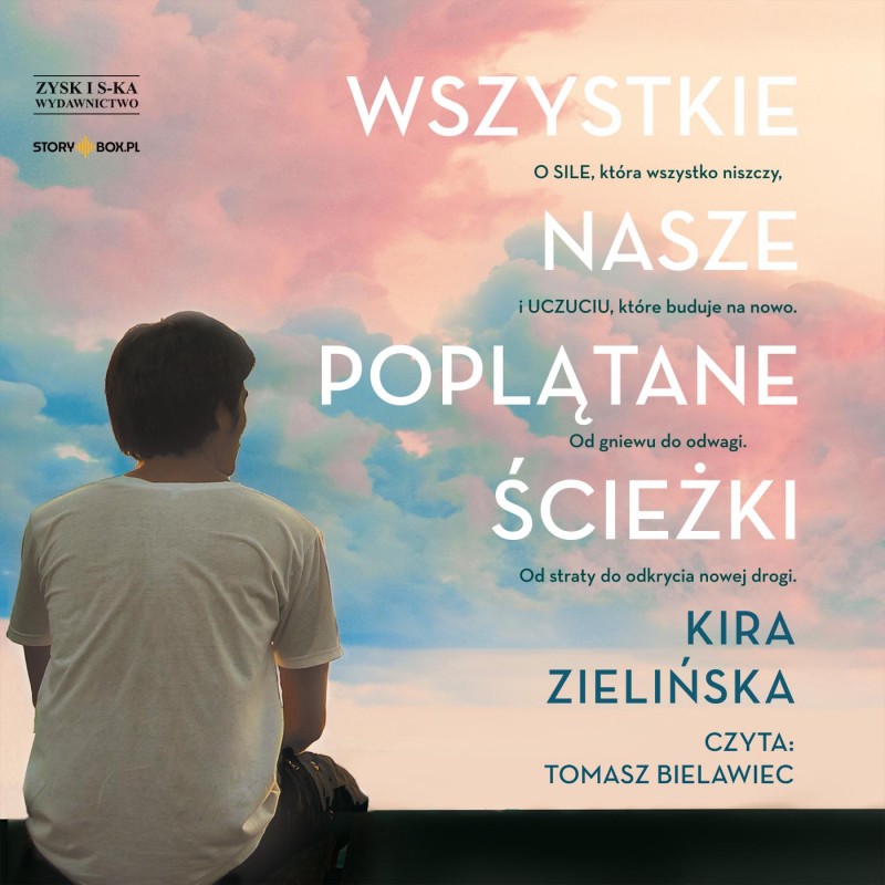 Zielińska Kira - Wszystkie Nasze Poplątane ścieżki