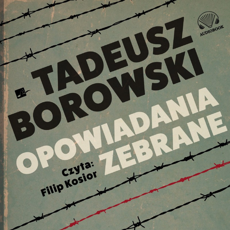 Borowski Tadeusz - Opowiadania Zebrane