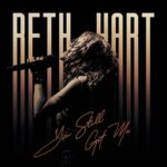 HART BETH – You Still Got Me