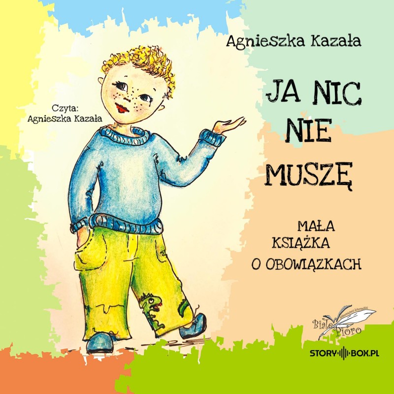 Kazala Agnieszka - Ja Nic Nie Muszę