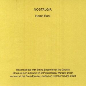 RANI HANIA – Nostalgia