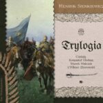 SIENKIEWICZ HENRYK – TRYLOGIA