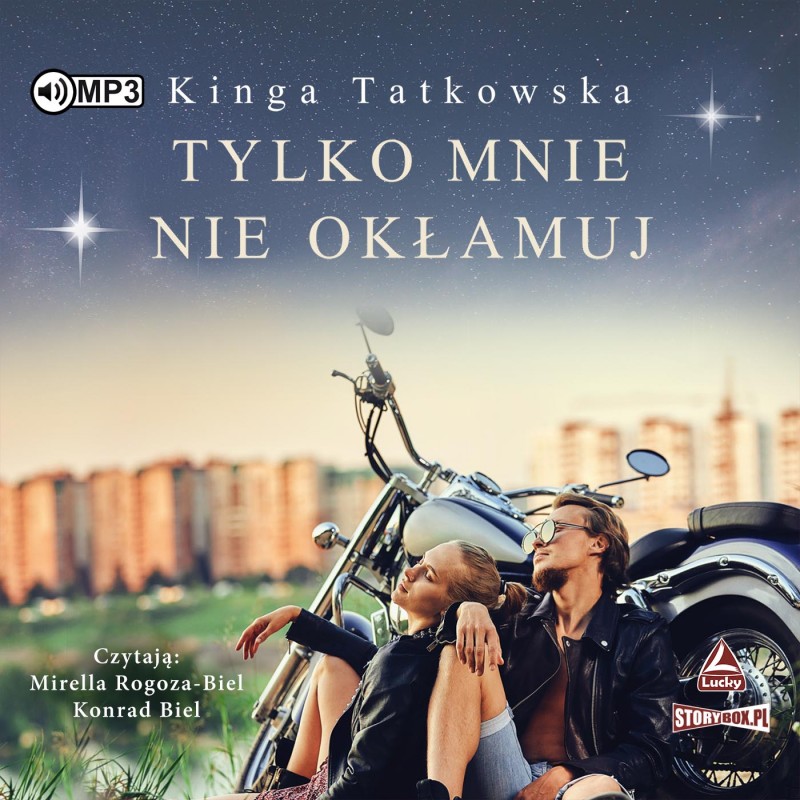 Tatkowska Kinga - Tylko Mnie Nie Okłamuj