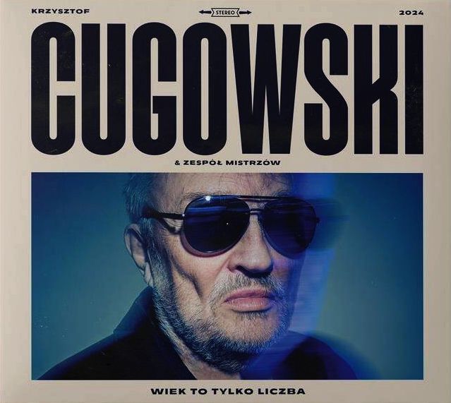 CUGOWSKI KRZYSZTOF & ZESPÓŁ MISTRZÓW - Wiek To Tylko Liczba