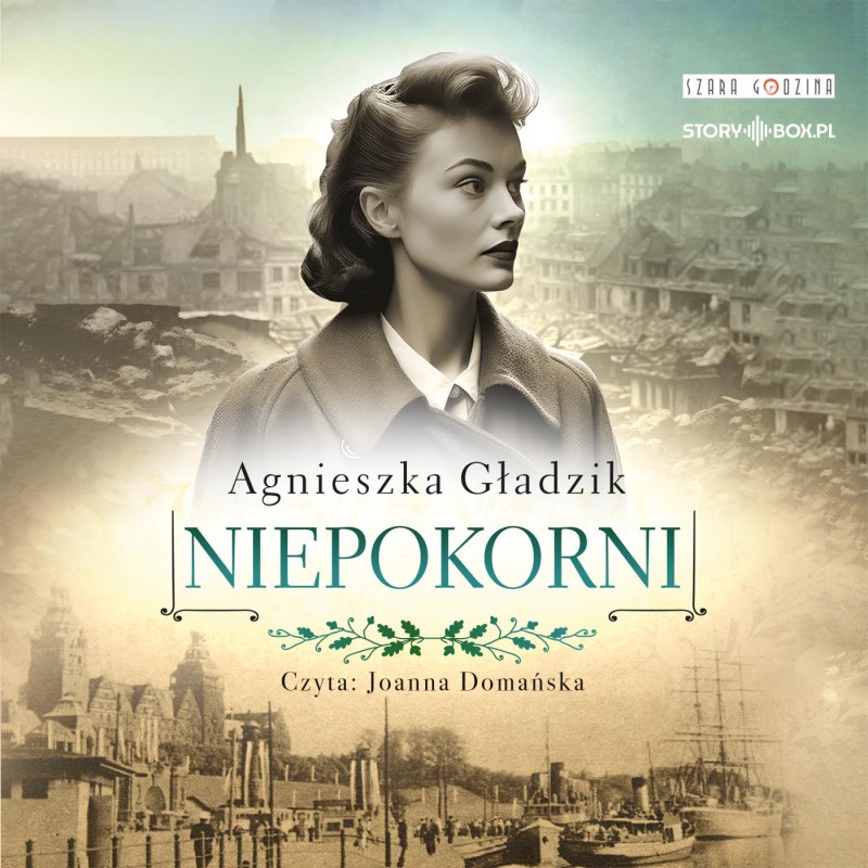 GŁADZIK AGNIESZKA – NIEPOKORNI