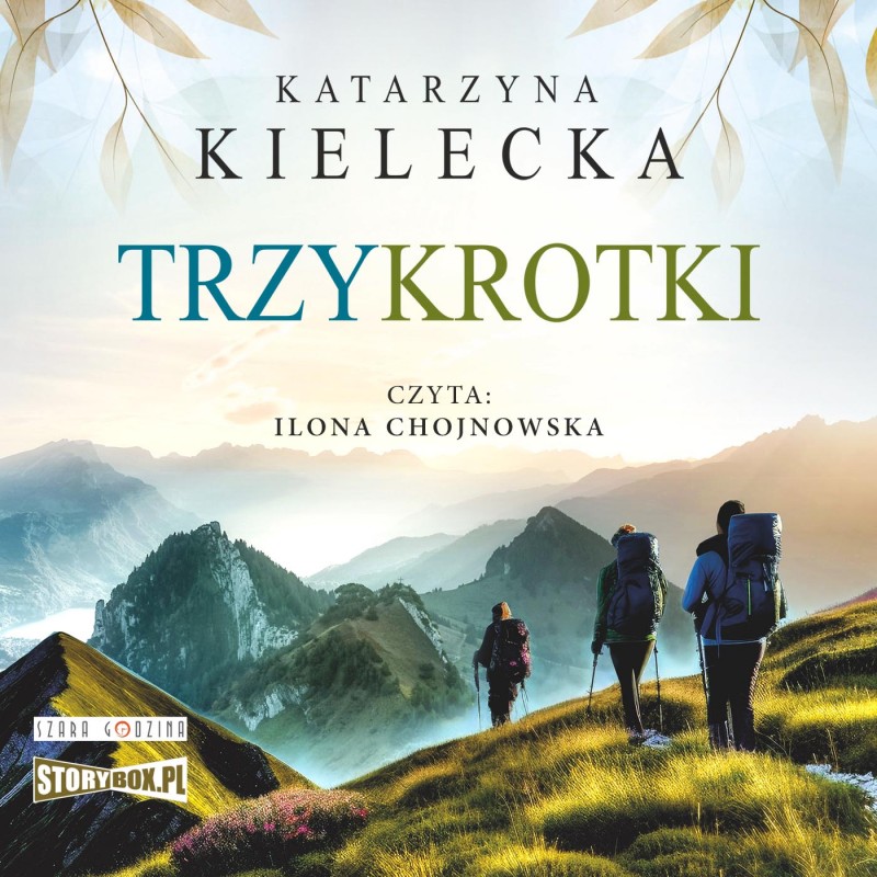 KIELECKA KATARZYNA – TRZYKROTKI 2. W DROGĘ, TRZYKROTKI!