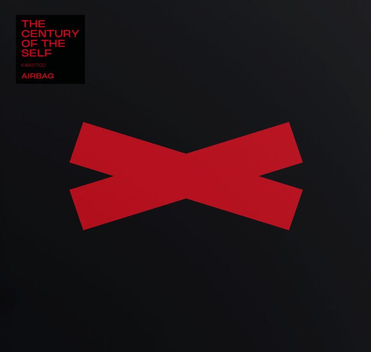 AIRBAG - Century Of The Self